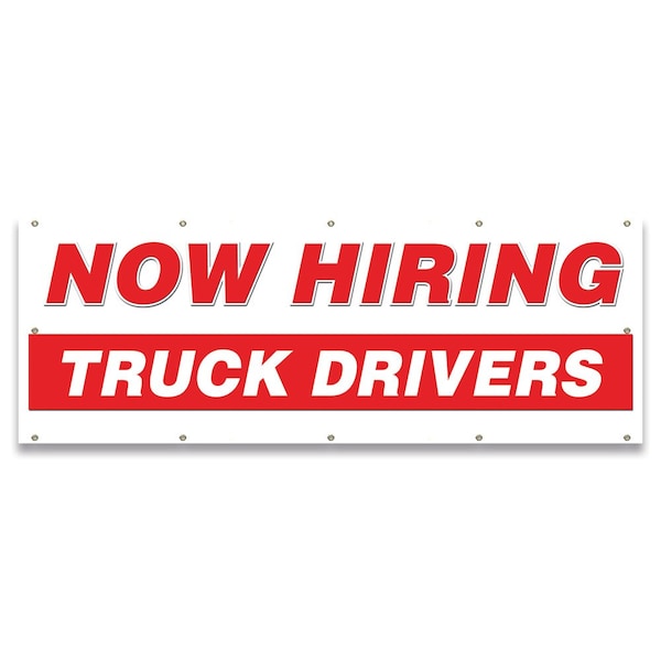 Now Hiring Truck Drivers Banner Apply Inside Accepting Application Single Sided